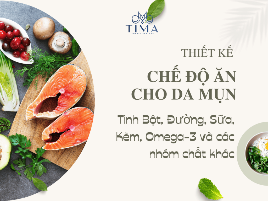 Chế độ ăn cho da mụn
